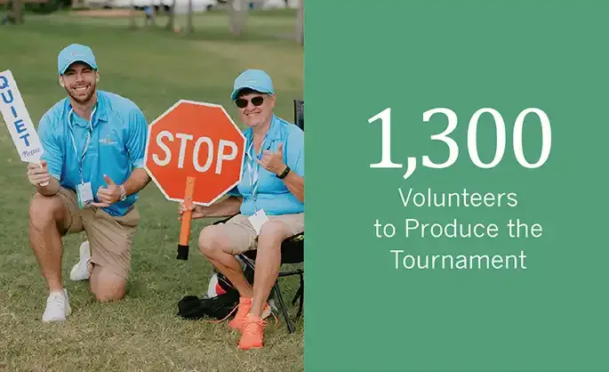 1,300 volunteers to produce the tournament